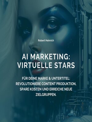 cover image of AI Marketing--Virtuelle Stars für deine Marke